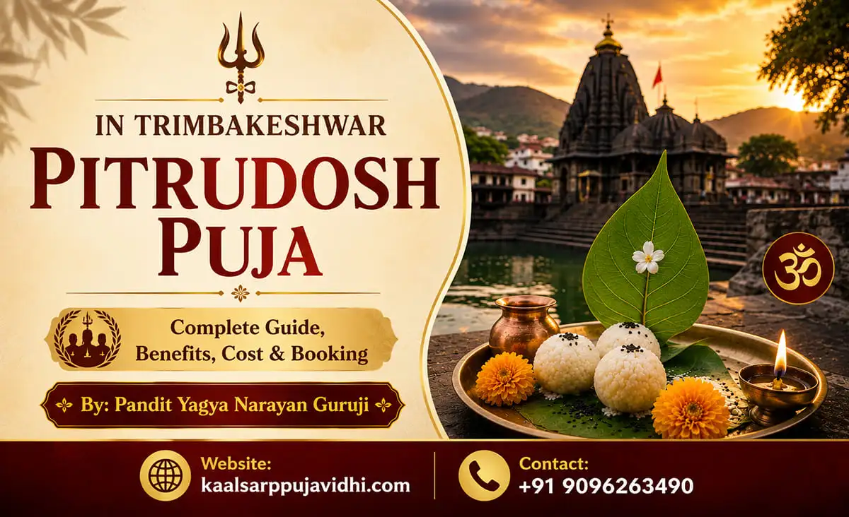 Pitrudosh Puja in Trimbakeshwar – Complete Guide, Benefits, Cost & Booking
