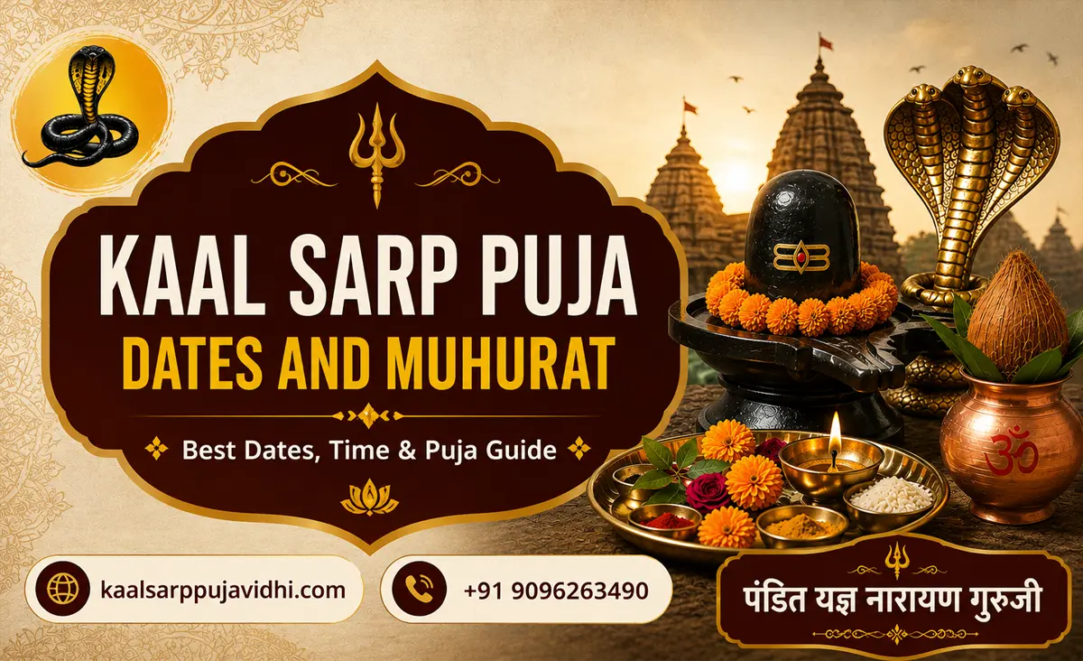Kaal Sarp Puja Dates and Muhurat 2026: Best Dates, Time & Puja Guide