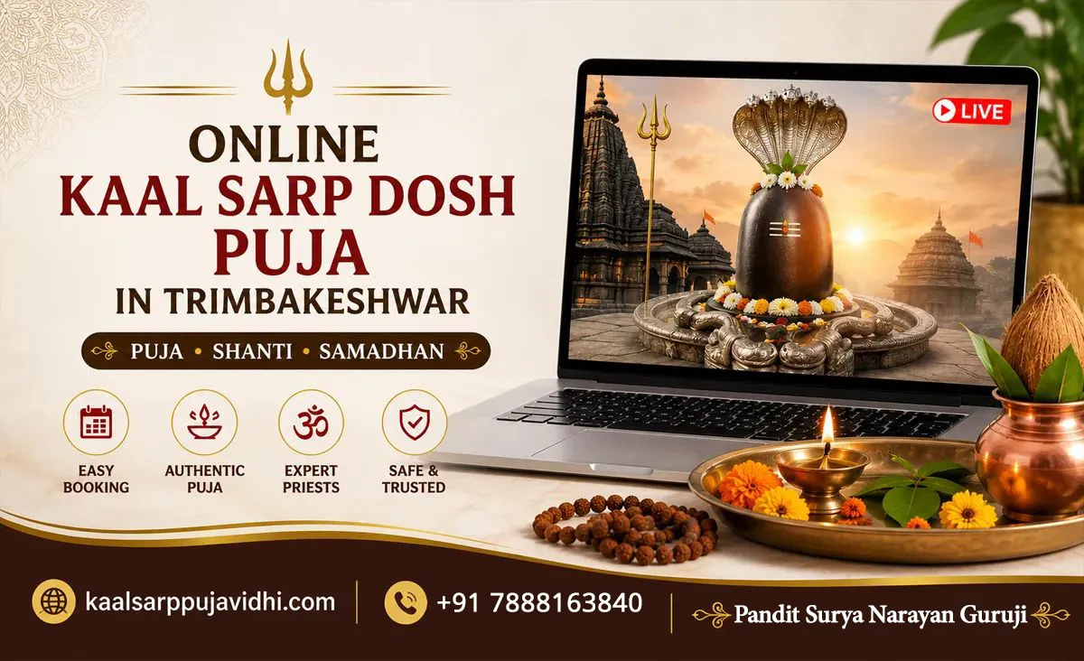 Kaal Sarp Dosh Puja Online: Trimbakeshwar Puja Booking Benefits Vidhi & Complete Guide